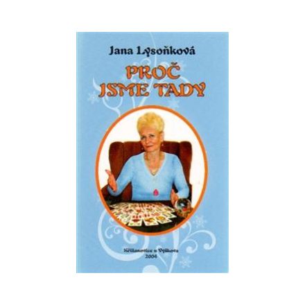 Foto - Proč jsme tady