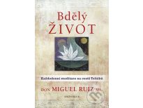 Bdělý život